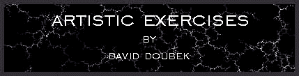 Artistic exercises by David Doubek