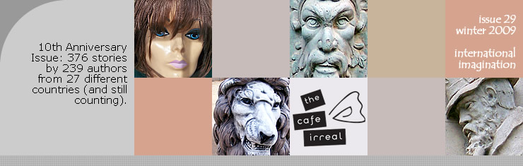 Cafe Irreal 10th Anniversary Issue: 376 stories by 239 authors from 27 different countries (and still counting)