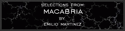 Macabria by Emilio Martinez